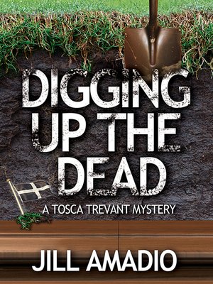 cover image of Digging Up the Dead